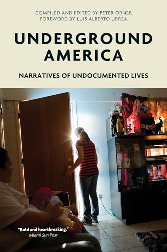 Imagen de archivo de Underground America: Narratives of Undocumented Lives (Voice of Witness) a la venta por Bellwetherbooks