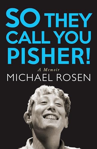 9781786633996: So They Call You Pisher!: A Memoir