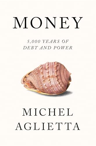 Imagen de stock para Money: 5,000 Years of Debt and Power