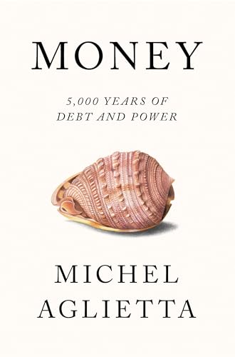 9781786634412: Money: 5,000 Years of Debt and Power