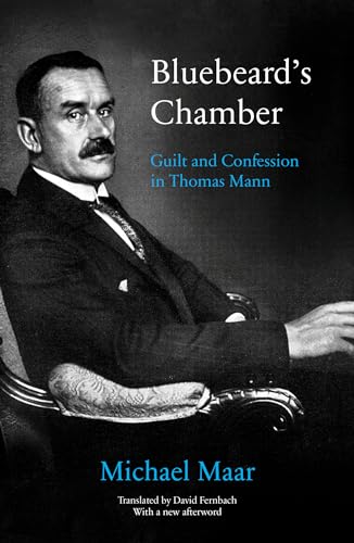 9781786635754: Bluebeard's Chamber: Guilt and Confession in Thomas Mann