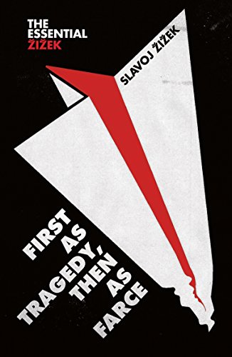9781786635938: First as Tragedy, Then as Farce (The Essential Zizek)