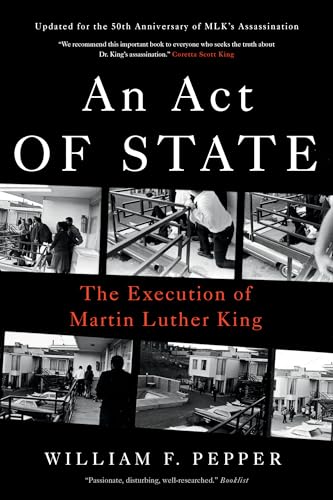 9781786635976: An Act of State: The Execution of Martin Luther King