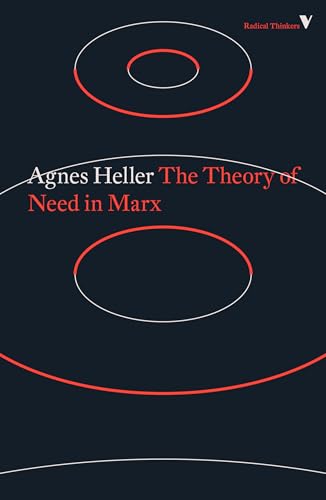 9781786636126: The Theory of Need in Marx (Radical Thinkers)