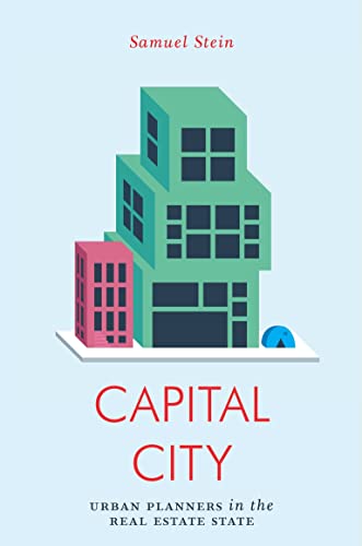 Stock image for Capital City: Gentrification and the Real Estate State (Jacobin) for sale by Goodwill Books