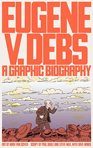 9781786636874: Eugene V. Debs: A Graphic Biography