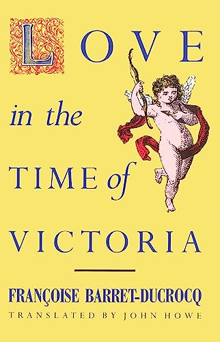 Stock image for Love in the Time of Victoria Sexuality, Class and Gender in Nineteenthcentury London for sale by PBShop.store US