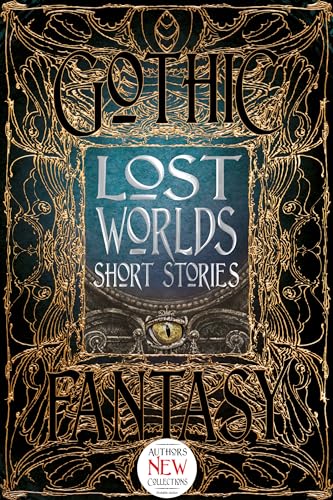 Beispielbild fr Lost Worlds Short Stories (Gothic Fantasy) zum Verkauf von MyLibraryMarket