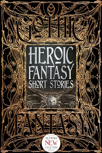 Beispielbild fr Heroic Fantasy Short Stories (Gothic Fantasy) zum Verkauf von Solomon's Mine Books