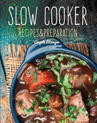 Beispielbild fr Slow Cooker: Recipes & Preparation zum Verkauf von AwesomeBooks