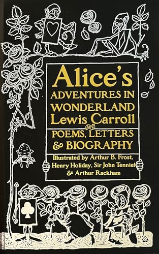 Beispielbild fr Alices Adventures in Wonderland: Unabridged, with Poems, Letters zum Verkauf von Hawking Books