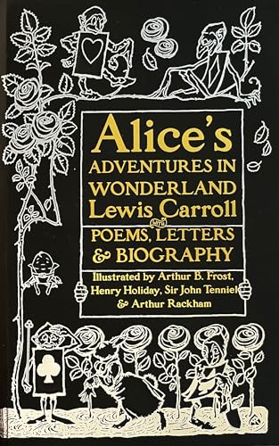 Stock image for Alice's Adventures in Wonderland: Unabridged, with Poems, Letters & Biography (Gothic Fantasy) for sale by SecondSale