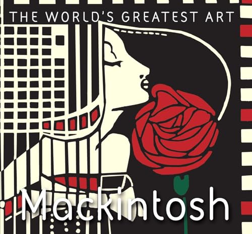 9781786647870: Mackintosh (The World's Greatest Art)