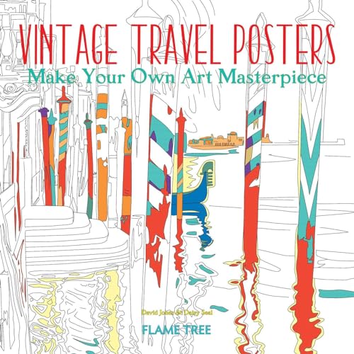 Stock image for Vintage Travel Posters (Art Colouring Book): Make Your Own Art Masterpiece (Colouring Books) for sale by Half Price Books Inc.