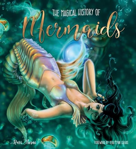 9781786647931: The Magical History of Mermaids (Gothic Dreams)