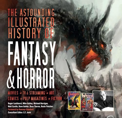 9781786648037: The Astounding Illustrated History of Fantasy & Horror (Inspirations & Techniques)