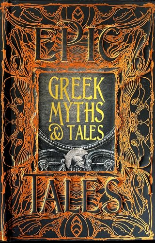 9781786648105: Greek Myths & Tales: Epic Tales (Gothic Fantasy)