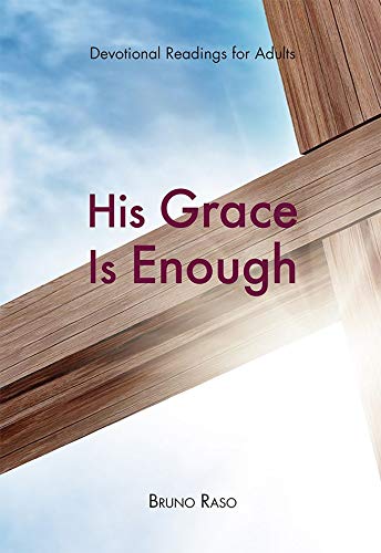 Stock image for Devotional Readings for Adults: His Grace is Enough for sale by ThriftBooks-Dallas