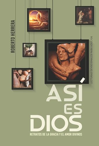 Stock image for As es Dios (Lecturas Devocionales para Adultos) for sale by ThriftBooks-Dallas
