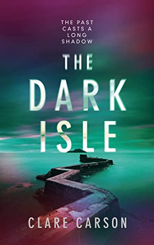 Stock image for The Dark Isle for sale by WorldofBooks