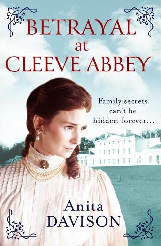 Stock image for BETRAYAL AT CLEEVE ABBEY for sale by Stephen White Books