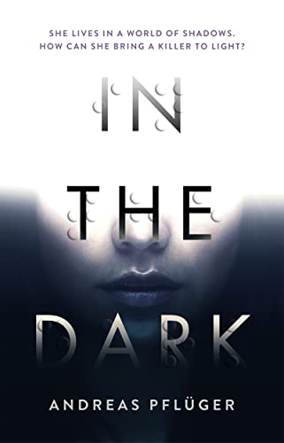 Stock image for In the Dark (A Jenny Aaron Thriller) for sale by MusicMagpie