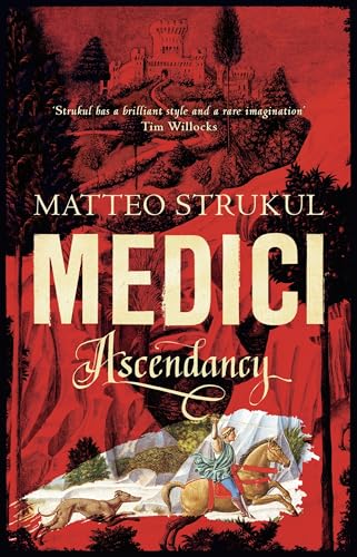 Beispielbild fr Medici ~ Ascendancy: 1 (Masters of Florence) zum Verkauf von AwesomeBooks