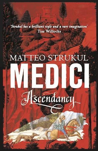 Beispielbild fr Medici ~ Ascendancy: 1 (Masters of Florence) zum Verkauf von WorldofBooks