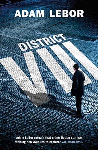 Imagen de archivo de District VIII [Paperback] [Mar 08, 2018] Adam LeBor a la venta por SecondSale