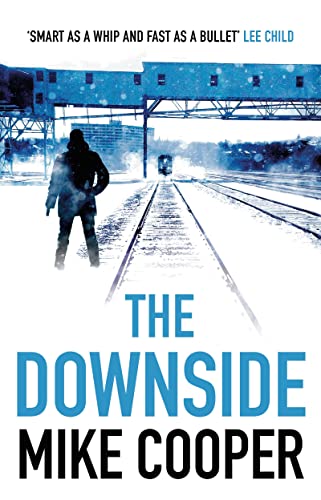 9781786693334: The Downside [Paperback] Mike Cooper
