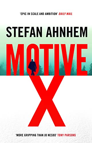 Stock image for Motive X: 3 (A Fabian Risk Thriller) for sale by WorldofBooks