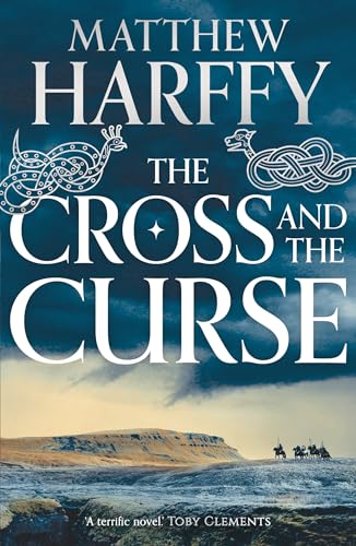 Stock image for The Cross and the Curse (The Bernicia Chronicles) for sale by SecondSale