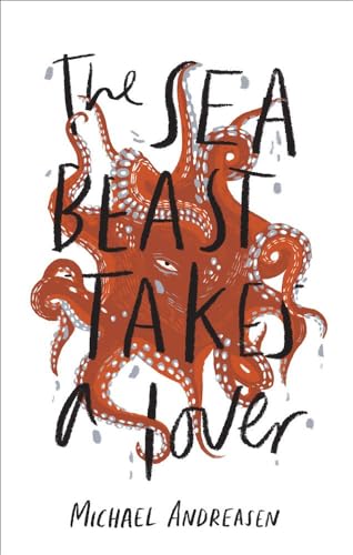 Beispielbild fr The Sea Beast Takes a Lover zum Verkauf von WorldofBooks