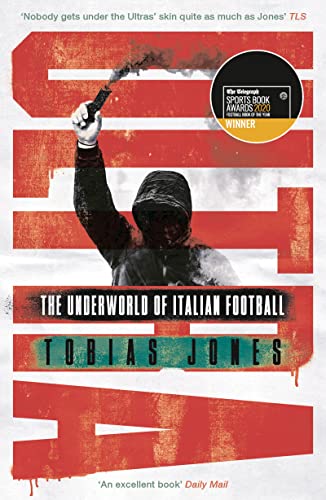 Stock image for Ultra: The Underworld of Italian Football for sale by WorldofBooks