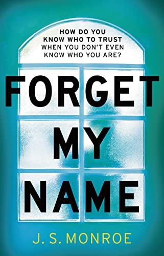 Stock image for Forget My Name for sale by WorldofBooks