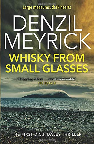 Stock image for Whisky from Small Glasses for sale by Idaho Youth Ranch Books