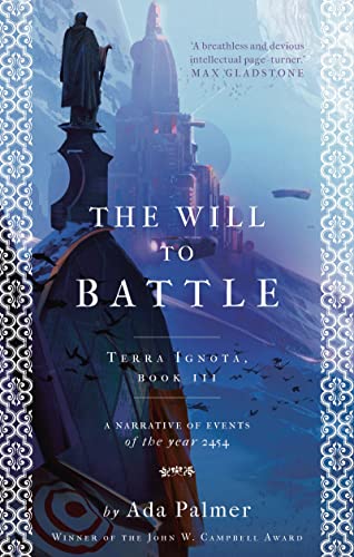 Beispielbild fr The Will to Battle (Terra Ignota) zum Verkauf von AwesomeBooks