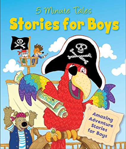 9781786700292: Stories for Boys: Amazing Adventure Stories for Boys (5 Minute Tales)