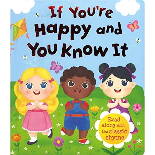 Stock image for If You're Happy and You Know It (Padded Story Time) for sale by WorldofBooks