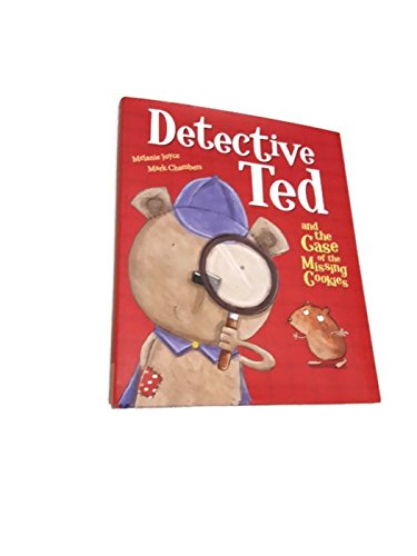 Beispielbild fr Detective Ted and the Case of the Missing Cookies zum Verkauf von Gulf Coast Books