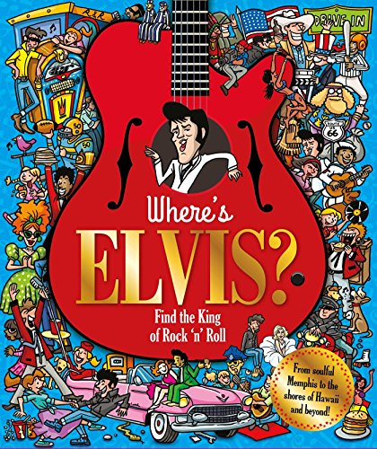 Stock image for Elvis (Lavish Gifts Hobby): Find the King of Rock 'n' Roll (Find Me) for sale by WorldofBooks