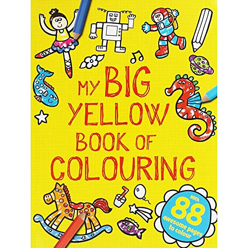 Beispielbild fr My Big Yellow Book of Colouring (My First Mega Colouring) zum Verkauf von Bahamut Media