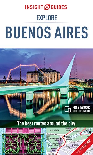 Beispielbild fr Insight Guides Explore Buenos Aires (Travel Guide with Free eBook) (Insight Explore Guides) zum Verkauf von Open Books