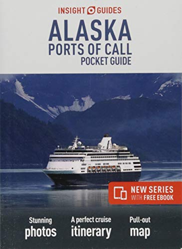 Imagen de archivo de Insight Guides Pocket Alaska Ports of Call (Travel Guide with Free eBook) (Insight Guides Pocket Guides) a la venta por WorldofBooks