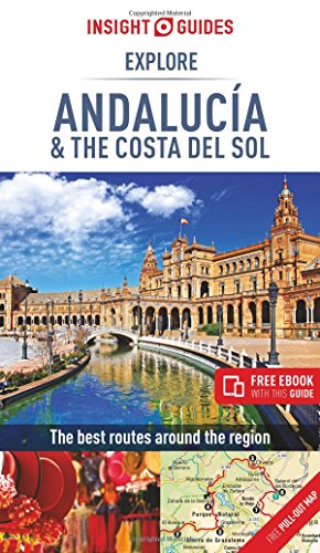 9781786718242: Insight Guides Explore Andalucia & Costa del Sol (Travel Guide with Free eBook) (Insight Explore Guides)