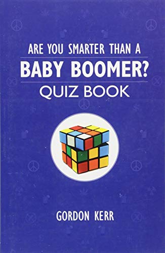 9781786750686: Are You Smarter Than a Baby Boomer?: Quiz Book