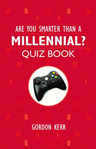 Beispielbild fr Are You Smarter Than a Millennial?: Quiz Book zum Verkauf von WorldofBooks