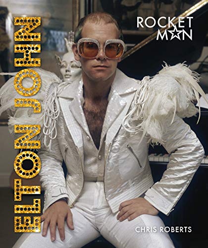Stock image for Elton John: Rocket Man for sale by WorldofBooks