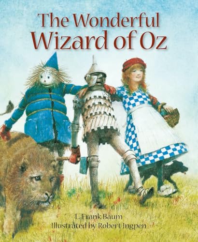 Stock image for The Wonderful Wizard of Oz: A Robert Ingpen Illustrated Classic for sale by ThriftBooks-Dallas