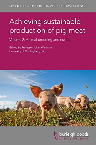 Stock image for ACHIEVING SUSTAINABLE PRODUCTION OF PIG MEAT VOLUME 2 : ANIMAL BREEDING AND NUTRITION for sale by Basi6 International